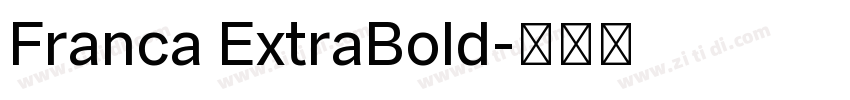 Franca ExtraBold字体转换